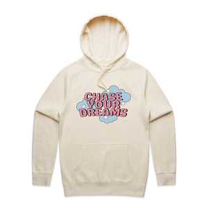 Chase your dreams - hooded sweatshirt