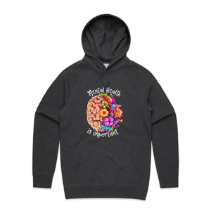 Mental health is important - hooded sweatshirt