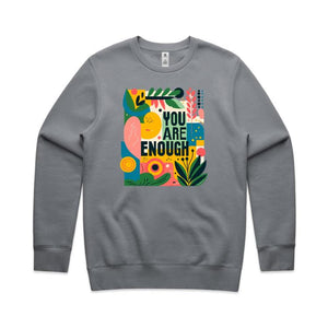You are enough - crew neck sweatshirt