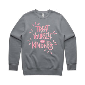 Treat yourself with kindness - crew neck sweatshirt
