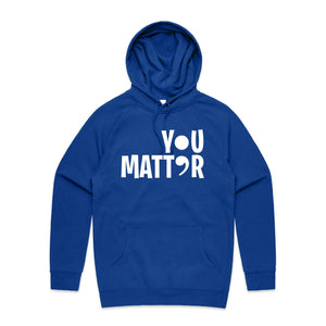 You Matter (semi-colon) - hooded sweatshirt
