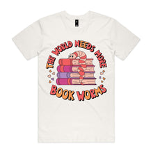 Load image into Gallery viewer, The world needs more book worms