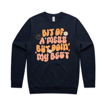Load image into Gallery viewer, Bit fo a mess but doin&#39; my best - crew neck sweatshirt