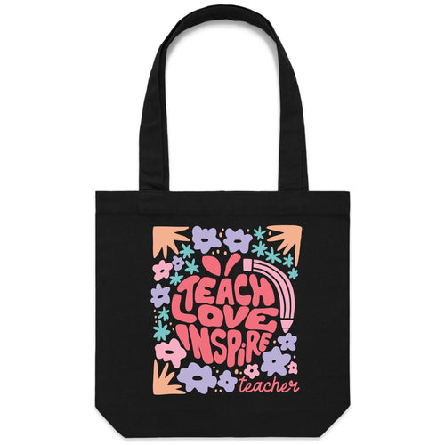 Teach Love Inspire Teacher - Canvas Tote Bag
