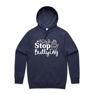 Stop bullying - hooded sweatshirt