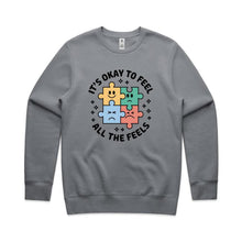 Load image into Gallery viewer, It&#39;s okay to feel all the feels - crew neck sweatshirt
