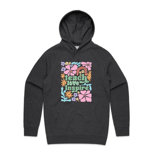 Teach Love Inspire - hooded sweatshirt