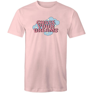 Chase your dreams