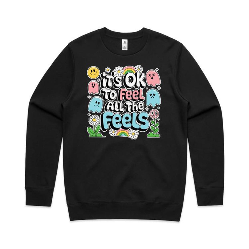 It's ok to feel all the feels - Crew neck sweathshirt