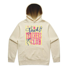 Load image into Gallery viewer, Tired teachers club - hooded sweatshirt