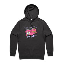 Load image into Gallery viewer, Just one more chapter - hooded sweatshirt