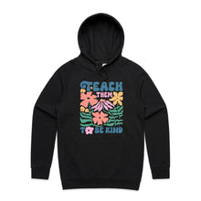 Load image into Gallery viewer, Teach them to be kind - hooded sweatshirt