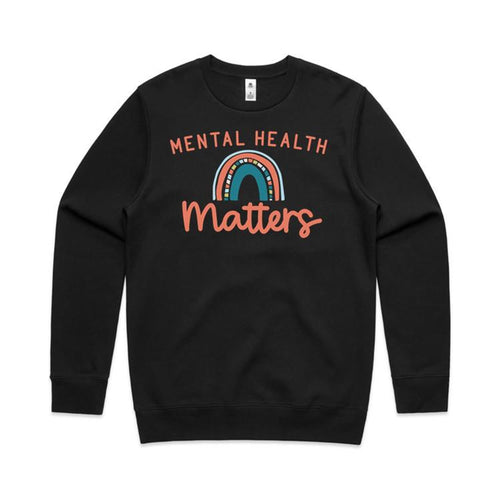 Mental Health Matters - crew neck sweatshirt