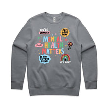 Load image into Gallery viewer, Mental health matters - crew neck sweatshirt