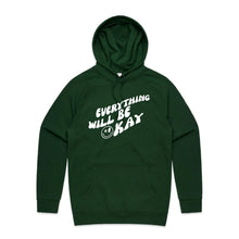 Load image into Gallery viewer, Everything will be okay - hooded sweatshirt