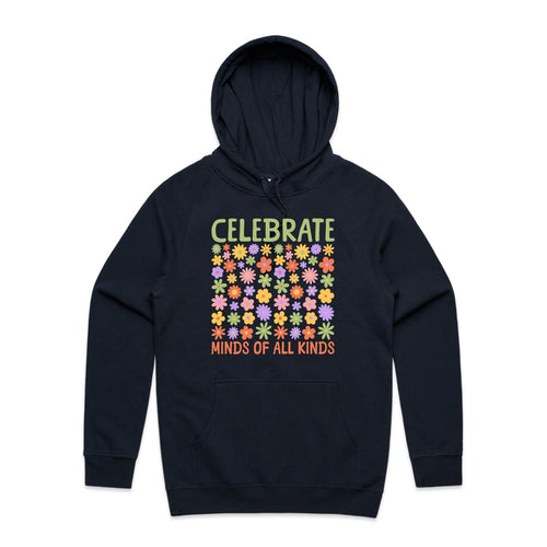 Celebrate minds of all kinds - hooded sweatshirt