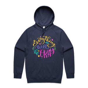 Everything will be okay - hooded sweatshirt