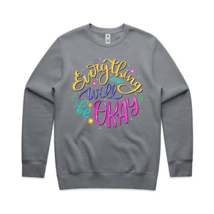 Everything will be okay - crew neck sweatshirt