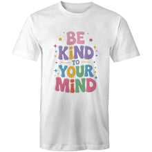 Load image into Gallery viewer, Be kind to your mind