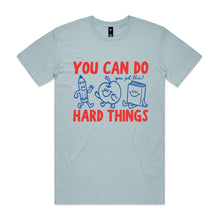 Load image into Gallery viewer, You can do hard things (you've got this)