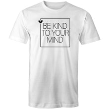 Load image into Gallery viewer, Be kind to your mind