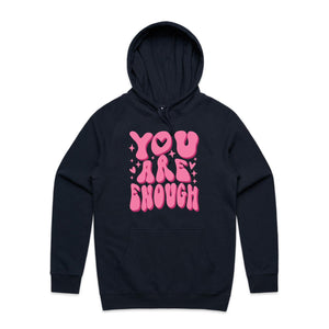 You are enough - hooded sweatshirt