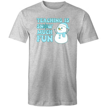 Load image into Gallery viewer, Teaching is snow much fun