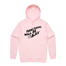 Load image into Gallery viewer, Everything will be okay - hooded sweatshirt