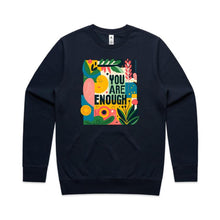 Load image into Gallery viewer, You are enough - crew neck sweatshirt