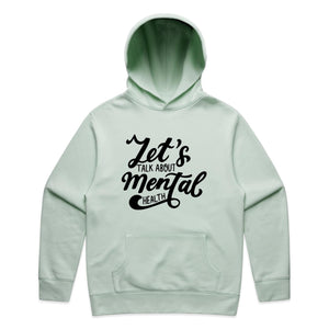 Let's talk about mental health - hooded sweatshirt