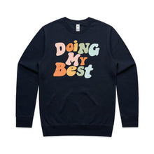 Load image into Gallery viewer, Doing my best - crew neck sweatshirt