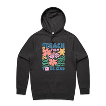 Load image into Gallery viewer, Teach them to be kind - hooded sweatshirt