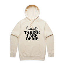 Load image into Gallery viewer, Currently taking care of me - hooded sweatshirt