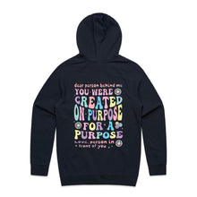 Load image into Gallery viewer, Dear person behind me, you were created on purpose for a purpose Love, person in front of you (design on back of item) - hooded sweatshirt