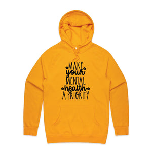 Make your mental health a priority - hooded sweatshirt