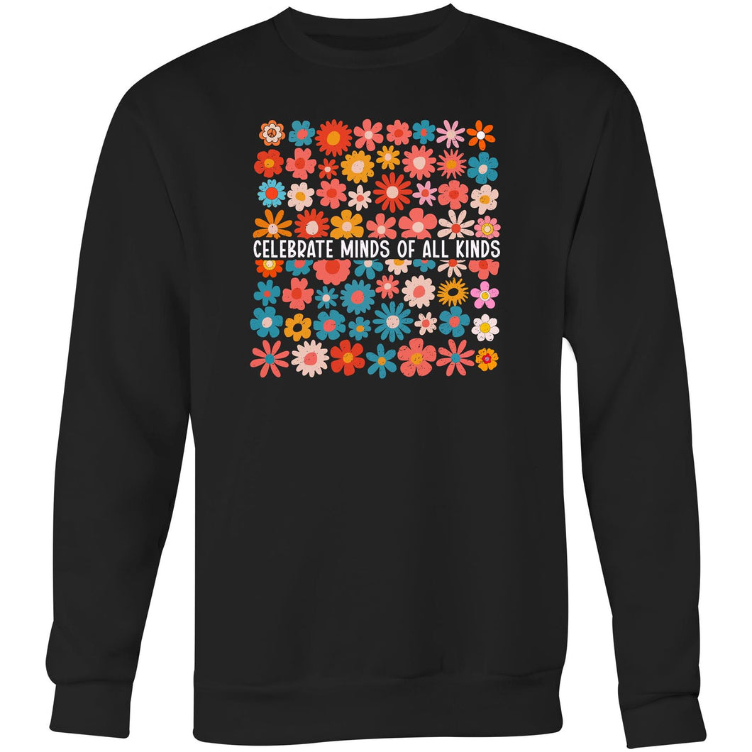 Celebrate minds of all kinds - Crew Sweatshirt