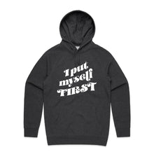 Load image into Gallery viewer, I put myself first - hooded sweatshirt