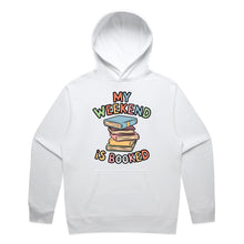 Load image into Gallery viewer, My weekend is booked - hooded sweatshirt