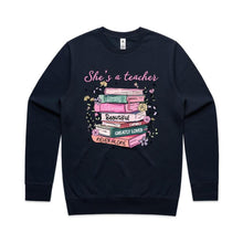 Load image into Gallery viewer, She’s a teacher – strong, victorious, beautiful, capable, greatly loved, never alone - Crew neck sweatshirt