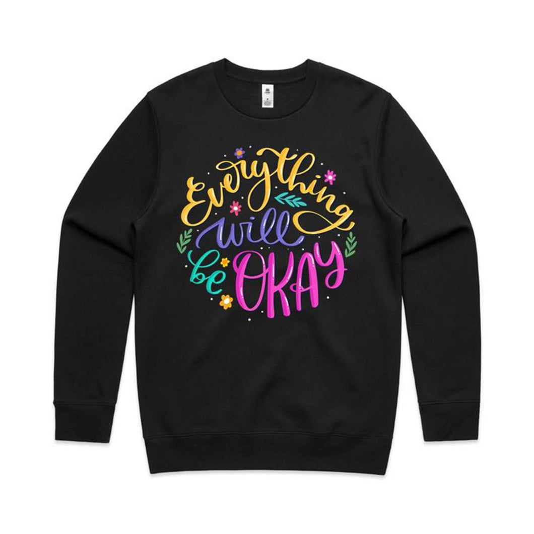 Everything will be okay - crew neck sweatshirt
