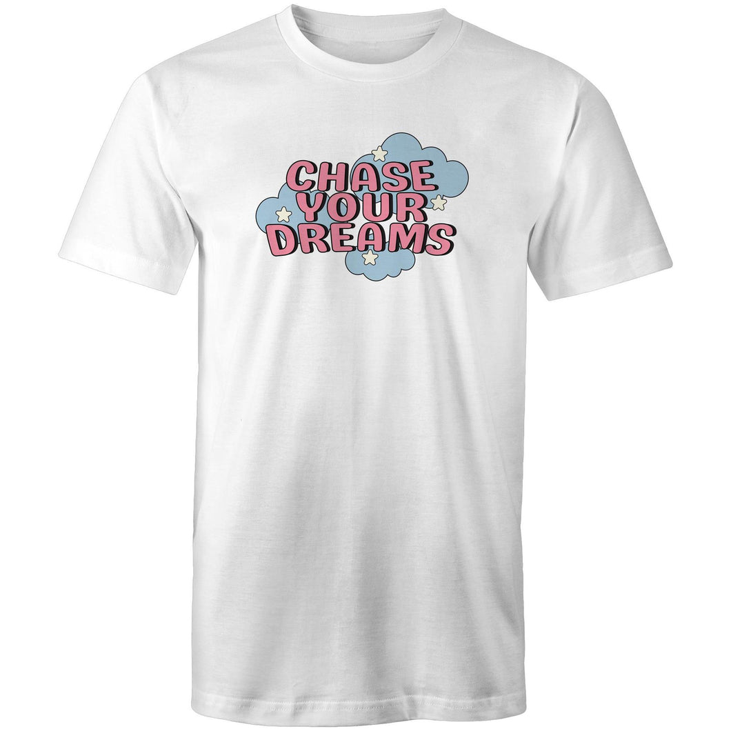 Chase your dreams