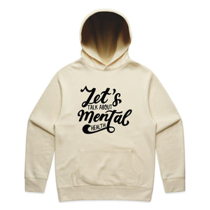 Let's talk about mental health - hooded sweatshirt