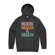 Load image into Gallery viewer, Mental health is health - hooded sweatshirt