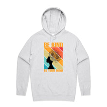 Load image into Gallery viewer, Be kind to your mind - hooded sweatshirt