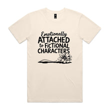 Load image into Gallery viewer, Emotionally attached to fictional characters