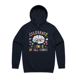Celebrate minds of all kinds - hooded sweatshirt