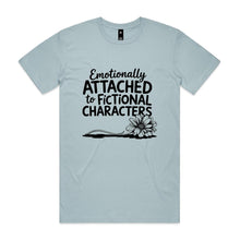 Load image into Gallery viewer, Emotionally attached to fictional characters