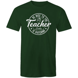 Be nice to the teacher, Santa is watching