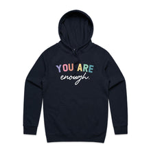 Load image into Gallery viewer, You are enough. - hooded sweatshirt