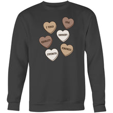Load image into Gallery viewer, I teach love, bravery, equality, strength, kindness - Crew Sweatshirt